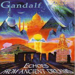 Gandalf : Echoes from Ancient Dreams
